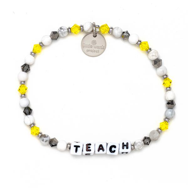 Little Words Project Teacher Appreciation Teach Bracelet